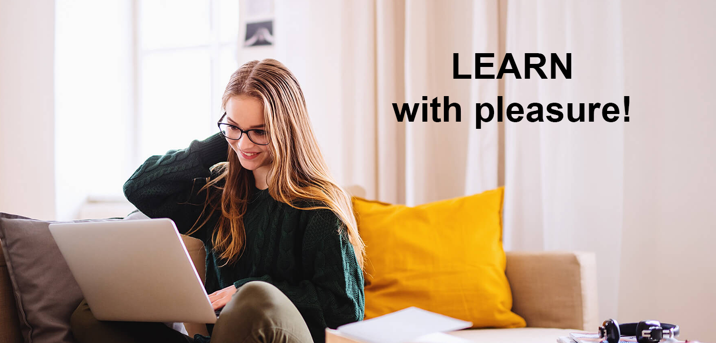 LEARN with pleasure!